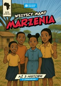 Pierwsza strona ebooka "Wszyscy mamy marzenia". Komiksowa strona z uśmiechniętymi dziećmi z Zimbabwe